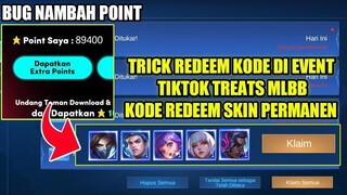 BUG CEPAT DAPATKAN POINT TIKTOK TREATS DAN TRICK REDEEM KODE SKIN PERMANEN MOBILE LEGENDS