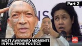 Part 2: Most Awkward Moments in Philippine Politics
