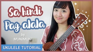 Sa hindi pag alala by Munimuni UKULELE TUTORIAL