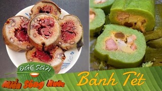 Chợt thèm khoanh BÁNH TÉT ngày Tết miền Tây | Đặc sản miền sông nước