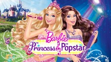 (2012) Barbie™ Công Chúa Và Ngôi Sao Nhạc Pop (Barbie Princess & The Popstar)| Trọn Bộ.