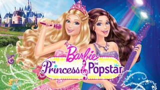 (2012) Barbie™ Công Chúa Và Ngôi Sao Nhạc Pop (Barbie Princess & The Popstar)| Trọn Bộ.