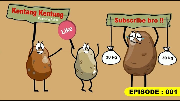 Kentang Kentung episode 001#animasilucu