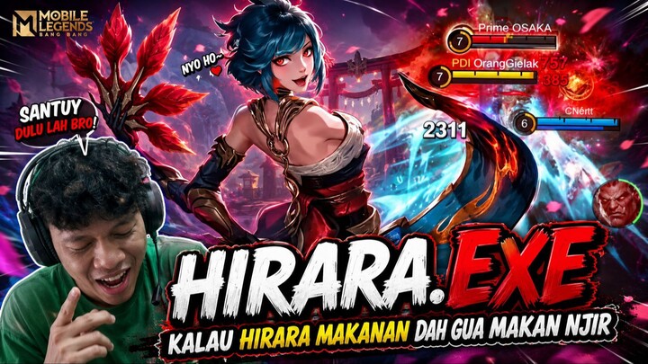 Hirara.Exe Mobile Legend Kalau Hirara Makanan Dah Gua Makan Njir