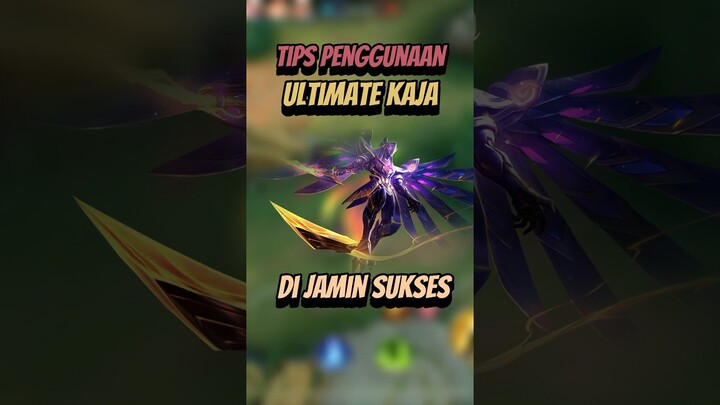 Tips penggunaan ultimate kaja di jamin sukses #mlbb #mlbbcreatorcamp #mobilelegends