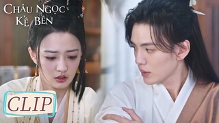 Clip Tập 4 Đan Đan bôi thuốc giúp thiếu gia! Thiếu gia mải ngắm nhìn vợ! | Châu Ngọc Kề Bên | WeTV