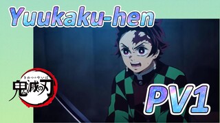 Yuukaku-hen PV1