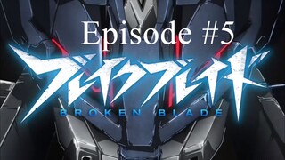 Break Blade 05 480
