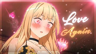 My Dress-Up Darling - Love Again [Edit/AMV]!
