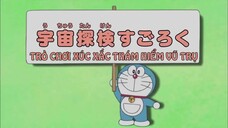 Doraemon Tập 436: Trò Chơi Xúc Xắc Thám Hiểm Vũ Trụ & Kẻ Quyền Lực Nhất! Tấm Vé Ưu Tiên