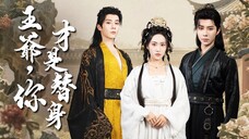 Kẻ Thế Thân của Vương Gia - The Prince's Substitute - Phụ đề tiếng Việt
