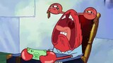 Mr. Crab is so miserable. He lost 200 million in one minute. Two small things are gone!