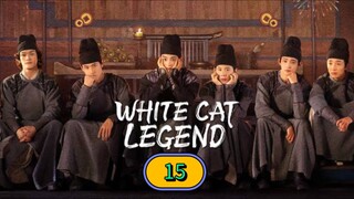 🇨🇳 [2024] ₩Ⱨł₮Ɇ CAT LEGEND | EPISODE 15