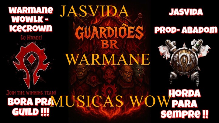 Guild  Os Guardiões-A Horda!! warmane wowLK icecrown #jasvida #wowLK #wow #feralgames #warmane