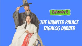 T (Haunted Palace) Tagalog Episode 6