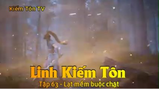 Linh Kiếm Tôn Tập 63 - Lạt mềm buộc chặt