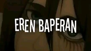 Eren Baperan🗿