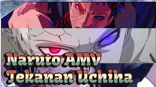 Alami Tekanan Yang Dibawa Oleh Para Uchiha | Naruto AMV