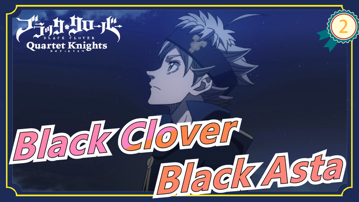 [Black Clover] Black Asta Compilation_2