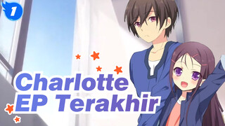 Charlotte|【MV Menyembuhkan】EP terakhir_1