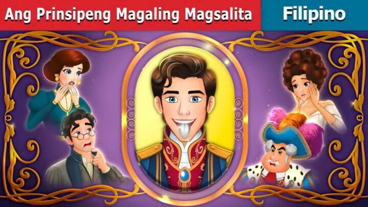 Ang Prinsipeng Magaling Magsalita // Kwentong Pambata