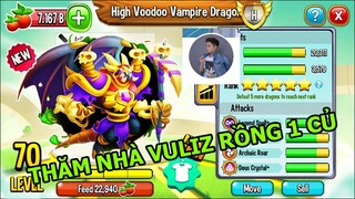 Thăm Nhà VŨ LIZ Chiêm Ngưỡng HEROIC Mạnh Nhất HIGH Voodoo Giá 1 Củ Dragon City Top Game Android Ios