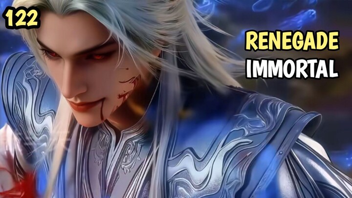 RENEGADE IMMORTAL EPISODE 122 PART 5 #KompetisiKreasiUnggahan5 #Donghua #bestofbest