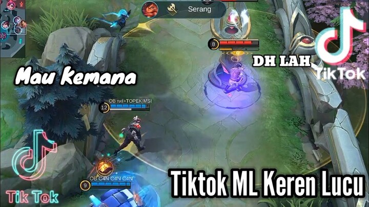 tiktok ml (mobile legends) keren lucu - tiktok ml