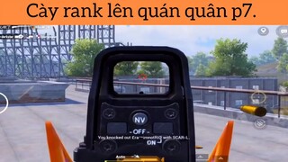 Cày rank lên quán quân p7