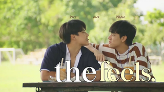 แพท x ปราณ บัดดี้ซีรีส์ ความรู้สึก fmv