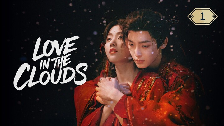 Love in the Clouds ep 1 eng sub
