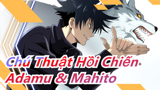 [chú Thuật Hồi Chiến] Adamu & Mahito / Làm Ơn 2 Người Hãy Hành Hạ Nhau Đi, Cám Ơn