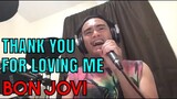 THANK YOU FOR LOVING ME - Bon Jovi (Cover by Bryan Magsayo - Online Request)