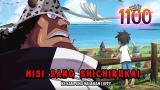 FULL OP 1100 🚨🚨  MISI PERTAMA SHICHIBUKAI KUMA MENGINCAR MONKEY D LUFFY??! BERITA TYRANT TERSEBAR!!