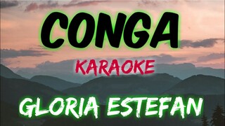 CONGA - GLORIA ESTEFAN (KARAOKE VERSION)