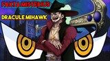 15 Fakta Menarik Tentang Dracule Mihawk Yang Jarang DiKetahui Di One Piece !!?