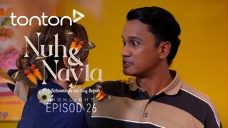 Nuh & Nayla Episod 26