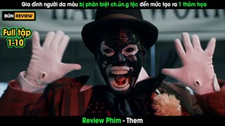 Nạn phân biệt tại Mỹ trong những năm 1953 đáng sợ như thế nào?  Review phim Them
