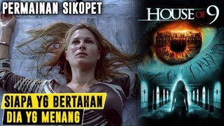 DARI 9 ORANG HANYA 1 YG AKAN MENJADI PEMENANG | ALUR FILM HOUSE OF NINE