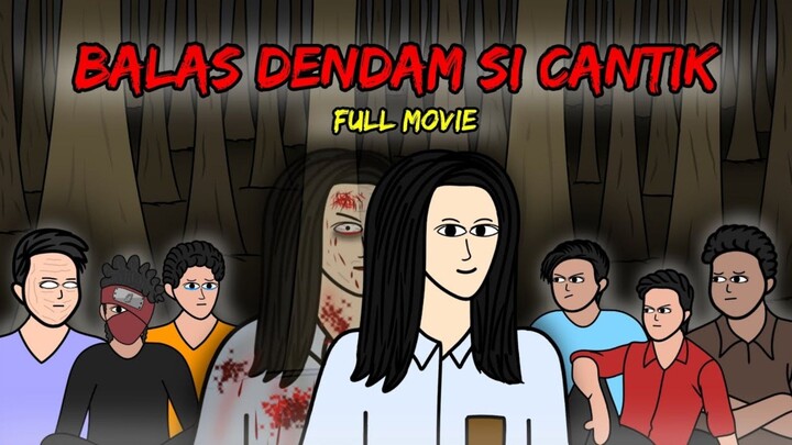 BALAS DENDAM SI CANTIK (Full Movie)