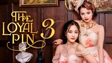 EP3 The Loyal Pin (2024)