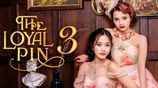 EP3 The Loyal Pin (2024)