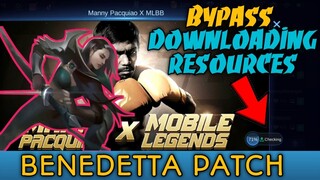 Paano e Bypass Downloading Resources - Benedetta Patch Mobile Legends Pacquiao 🥊