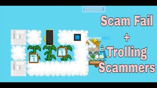 Growtopia Scam Fail + Trolling Scammers