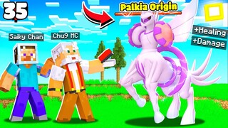 MINECRAFT PIXELMON * TẬP 35 | CHÚ 9 TRIỆU HỒI PALKIA ORIGIN😱THẦN KHÔNG GIAN PALKIA NGUYÊN THỦY😈!!
