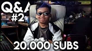 SPESIAL 20K ~ Q&A PART 2
