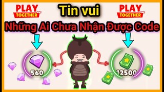 Play Together | Những Ai Chưa Nhận Được Code - JunB
