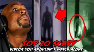 Top 20 Scary Videos You Shouldn't Watch Alone Pt. 1 REACTION!!