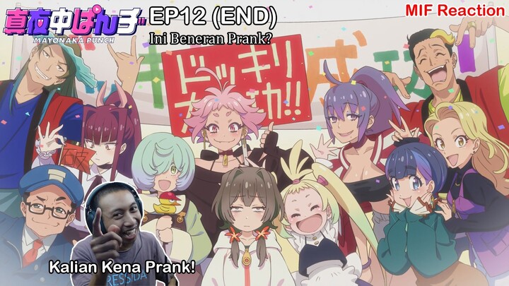 [ID Blind Reaction] Mayonaka Punch EP12 - Ini Beneran Prank