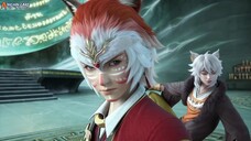Tales of Demons and Gods S9 eps 9